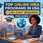Top Online MBA Programs in USA (No GMAT Required) – 2026 Guide